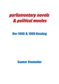E-Book (epub) parliamentary novels & political movies von Gunter Stemmler