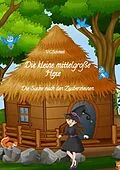 E-Book (epub) Die kleine mittelgroße Hexe von V. C. Schmitt