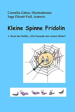 E-Book (epub) Kleine Spinne Fridolin von Inge Diesel-Voß