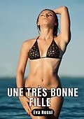 E-Book (epub) Une Très Bonne Fille von Eva Rossi