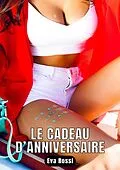 E-Book (epub) Le Cadeau d'Anniversaire von Eva Rossi