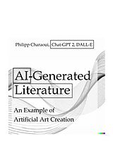 eBook (epub) AI-Generated Literature de Philipp Charaoui