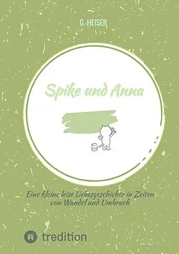 E-Book (epub) Spike und Anna von G. Heiser