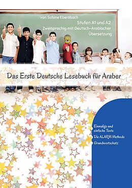 E-Book (epub) Das Erste Deutsche Lesebuch für Araber von Sabine Ebersbach