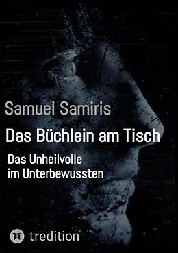 E-Book (epub) Das Büchlein am Tisch von Samuel Samiris