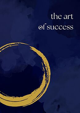 Couverture cartonnée The Art of Success de Robin Hawara