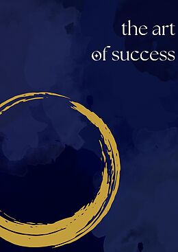 Livre Relié The Art of Success de Robin Hawara