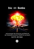 E-Book (epub) Die -A-Bombe von Axel Hc