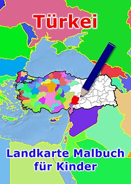 Fester Einband Türkei Landkarte Malbuch für Kinder von M&amp;M Baciu