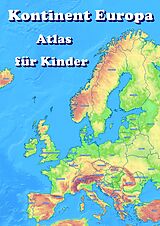 Kartonierter Einband Kontinent Europa geographischer Atlas für Kinder von M&amp;M Baciu