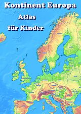 Fester Einband Kontinent Europa geographischer Atlas für Kinder von M&amp;M Baciu