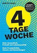 E-Book (epub) 4 TAGE WOCHE von Martin Gaedt