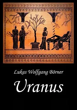 E-Book (epub) Uranus - Sapphos Abgrund von Lukas Wolfgang Börner