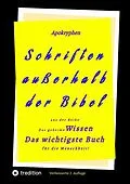 E-Book (epub) 2.Aufl. Apokryphen - Schriften außerhalb der Bibel. von Paul Rießler, Hermann Menge, Martin Luther