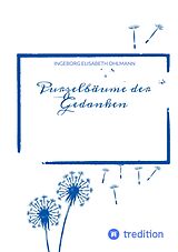 E-Book (epub) Purzelbäume der Gedanken von Ingeborg Elisabeth Ohlmann