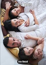 E-Book (epub) Jeu à trois von Eva Rossi