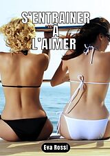 E-Book (epub) S'entrainer à l'aimer von Eva Rossi