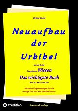 Kartonierter Einband 2. Auflage 3. Band Neuaufbau der Urbibel von Paul Rießler, Johannes Greber, Hermann Menge