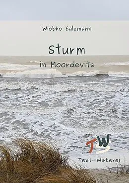 E-Book (epub) Sturm in Moordevitz von Wiebke Salzmann