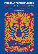 eBook (epub) Music and Transcendence - Story of a Dream Team de Richard Koechli