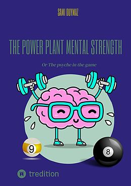 eBook (epub) The power plant Mental strength de Sami Duymaz