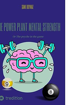 Couverture cartonnée The power plant Mental strength de Sami Duymaz