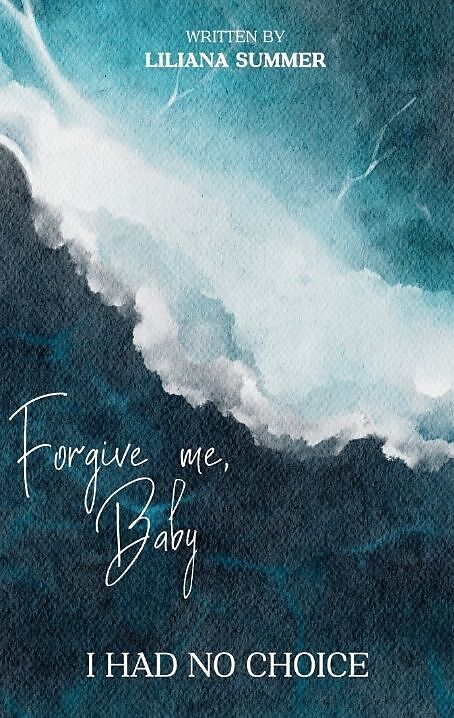 Forgive me, Baby