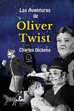 Fester Einband Las Aventuras de Oliver Twist von Charles Dickens