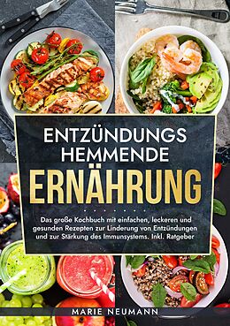 E-Book (epub) Entzündungshemmende Ernährung von Marie Neumann