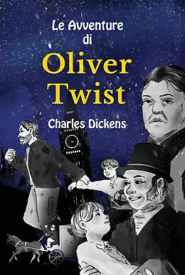 Fester Einband Le Avventure di Oliver Twist von Valentino Armani, Charles Dickens