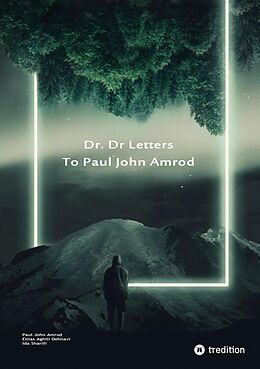 eBook (epub) Dr. D Letters to Paul John Amrod de Paul John Amrod, Ellias Aghili Dehnavi, Ida Sharifi