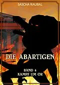 E-Book (epub) Kampf um Or von Sascha Raubal