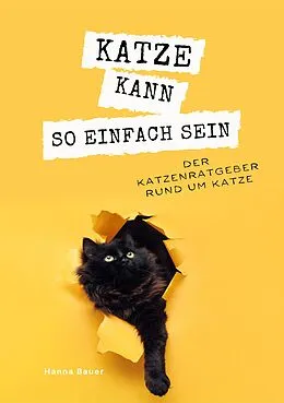 E-Book (epub) Katze kann so einfach sein von Hanna Bauer