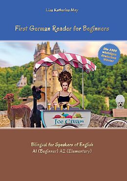 Couverture cartonnée First German Reader for Beginners de Lisa Katharina May