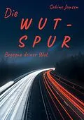 E-Book (epub) Die Wut-Spur von Sabine Jansen