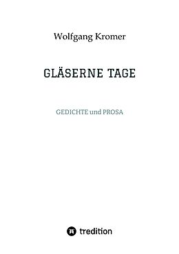 E-Book (epub) GLÄSERNE TAGE von Wolfgang Kromer