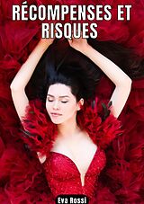 E-Book (epub) RÉCOMPENSES ET RISQUES von Eva Rossi