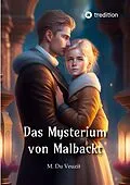 E-Book (epub) Das Mysterium von Malbackt von Max Du Veuzit, Sophia Wagner