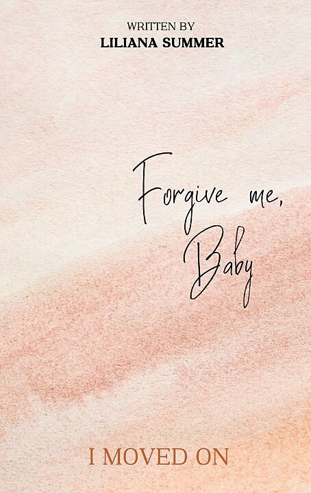 Forgive me, Baby
