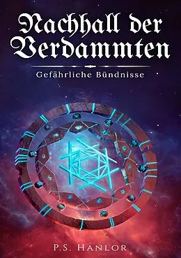 E-Book (epub) Nachhall der Verdammten von P. S. Hanlor
