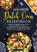E-Book (epub) Das große Dutch Oven Rezeptbuch von Jan Schmidt