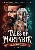 E-Book (epub) Tales of Martyria von Simon van de Loo