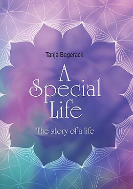 eBook (epub) A Special Life de Tanja Begerack