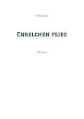 E-Book (epub) Engelchen flieg von Peter Berg