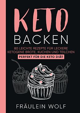 E-Book (epub) KETO BACKEN von Fräulein Wolf