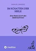 E-Book (epub) Im Schatten der Seele von Samuel Samiris