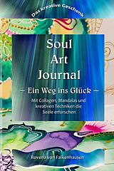 Kartonierter Einband Soul-Art-Journal von Rovena von Falkenhausen