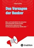 E-Book (epub) Das Versagen der Banker von Dirk Schul