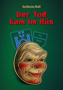 E-Book (epub) Der Tod kam im Häs von Karlheinz Moll