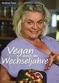 E-Book (epub) Vegan durch die Wechseljahre von Andrea Panz